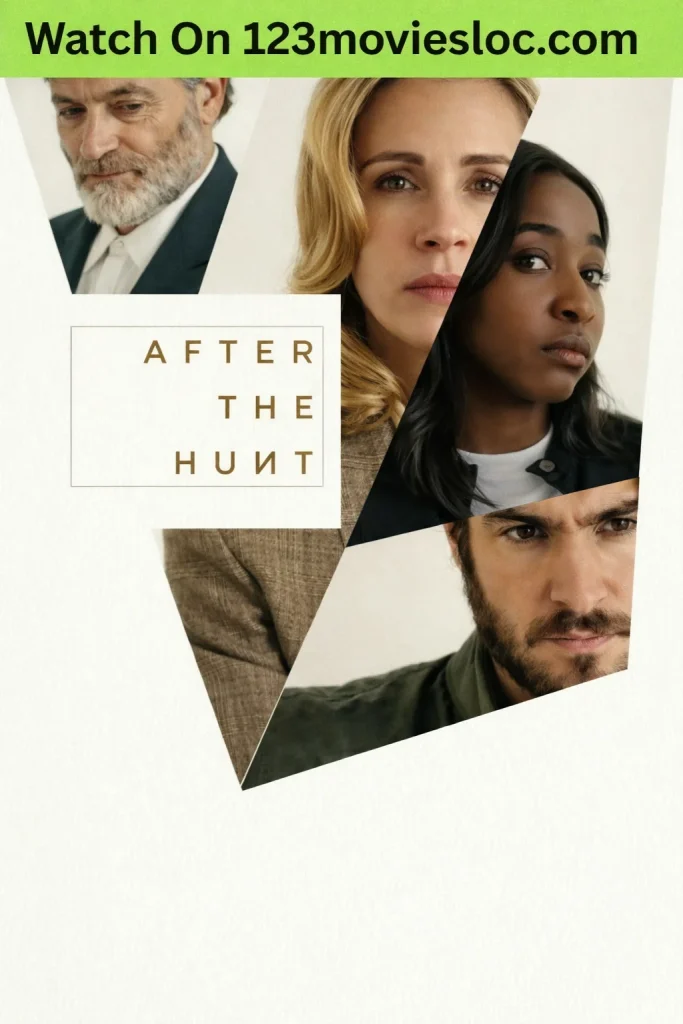 After the Hunt (2025) 1 After the Hunt 2